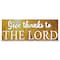 Signmission Give Thanks To The Lord Banner Concession Stand Food Truck Single Sided B-96-30072 - alternate 1